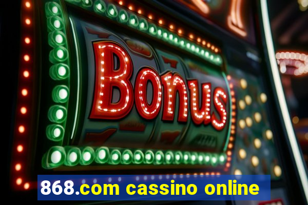 868.com cassino online